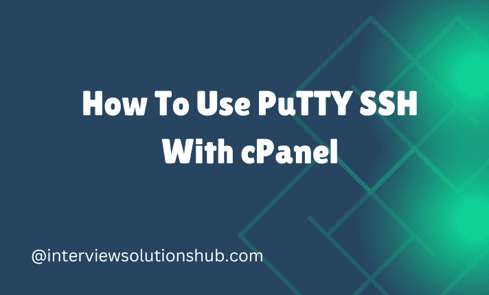 How To Use SSH on Windows PuTTY